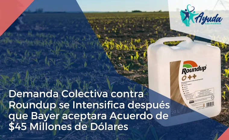 Demanda Colectiva contra Roundup Demanda Colectiva contra Roundup