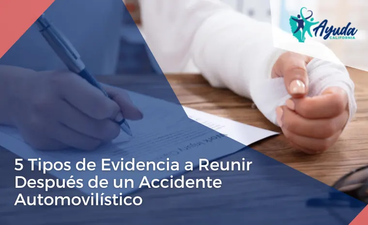 evidencia a reunir después de un accidente automovilístico evidencia a reunir después de un accidente de auto