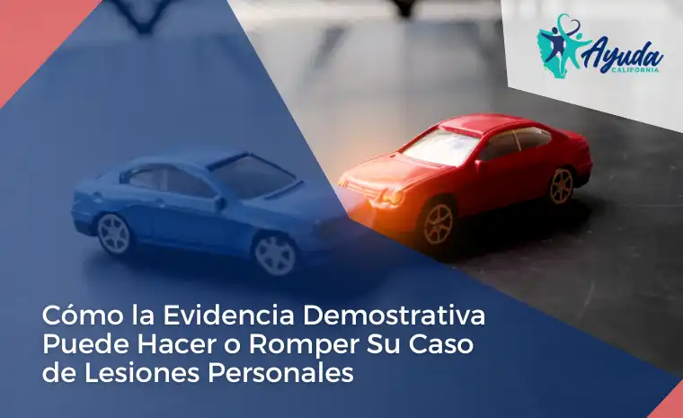 evidencia demostrativa lesiones personales