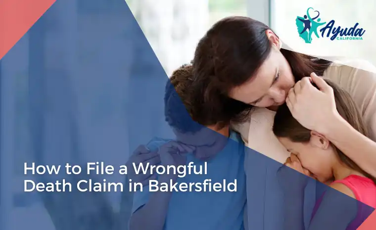 wrongful death claim in bakersfield