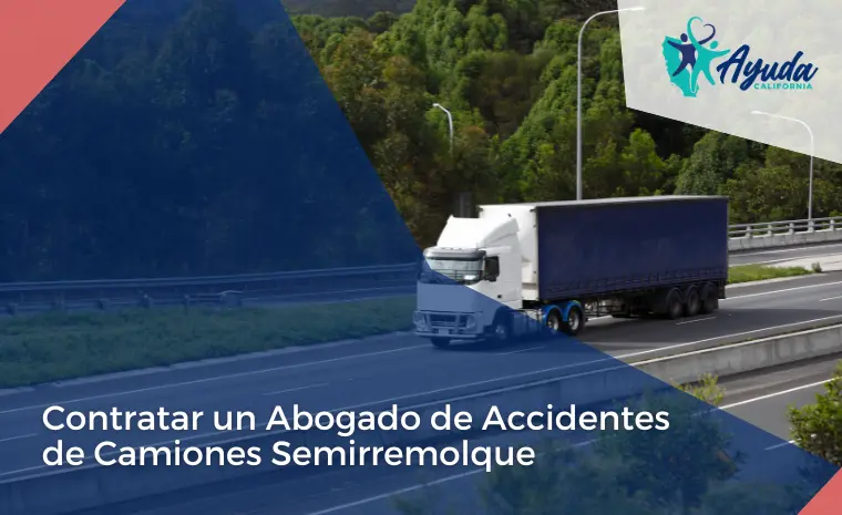 abogado de accidentes de camiones semirremolque